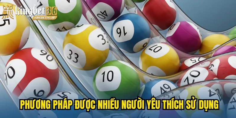 Phương pháp được nhiều người yêu thích sử dụng