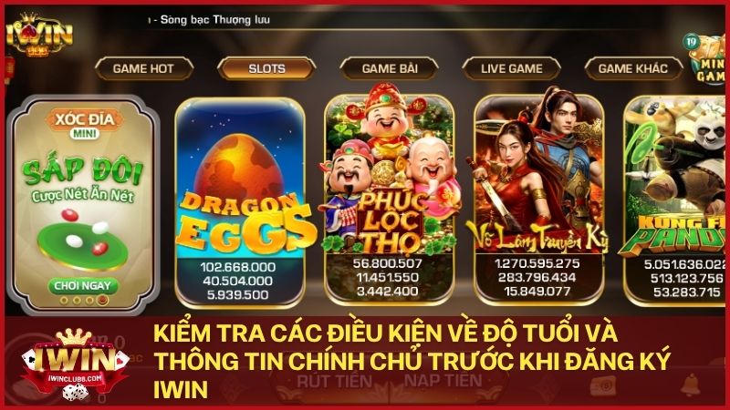 dieu kien can thiet de dang ky tai khoan iwin hop le